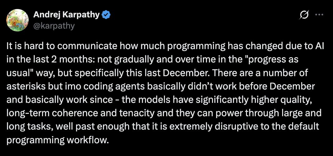 Karpathy's thread on how programming has fundamentally changed due to AI coding agents